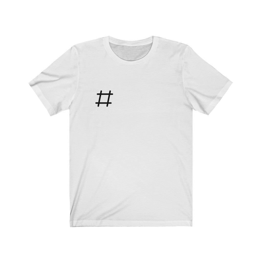 #Hashtag White Tee |  Digital Collection